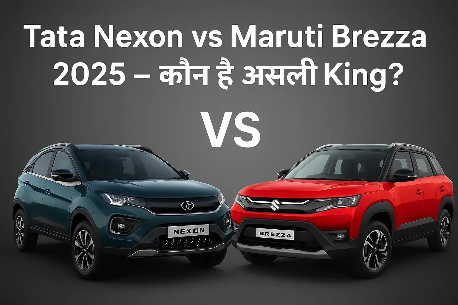 Tata Nexon vs Maruti Brezza 2025 Comparison Thumbnail – कौन है 2025 का असली King?
