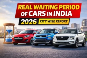Real waiting period of cars in India 2026 city wise – Maruti Swift, Tata Nexon, Hyundai Creta